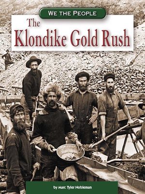 cover image of The Klondike Gold Rush